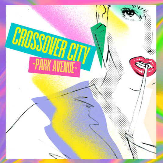 Various Artists - CROSSOVER CITY -Park Avenue- LP