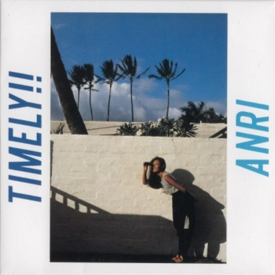 Anri - Timely LP (Repress / Pre-Order)