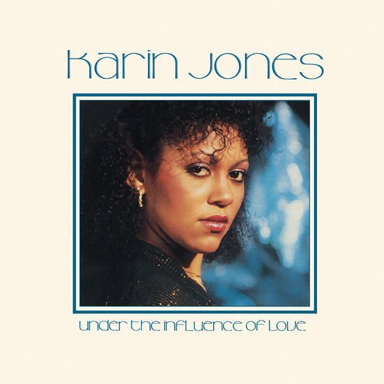洋楽 Karin Jones /Under The Influence Of Love Karin Jones - Under The Influence Of Love LP – Cromulent Records