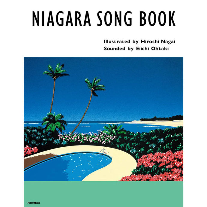 Hiroshi Nagai / Eiichi Ohtaki - NIAGARA SONG BOOK (2025 Edition - Pre-Order)