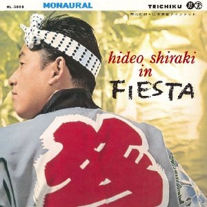 Hideo Shiraki - Hideo Shiraki In FIESTA LP