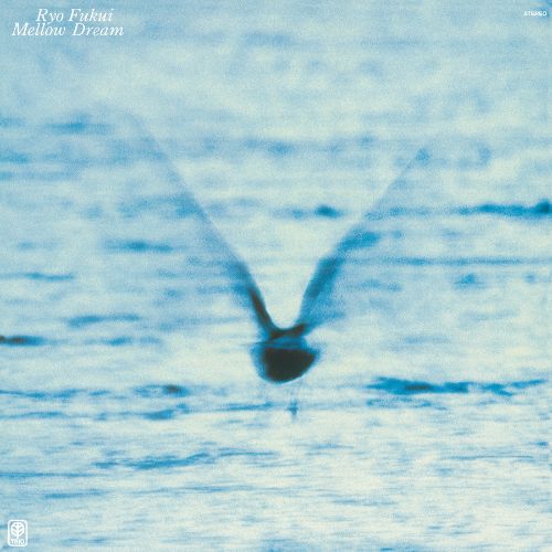 Load image into Gallery viewer, Ryo Fukui - Mellow Dream LP (Pre-Order)

