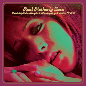 Acid Mothers Temple & The Melting Paraiso UFO - Acid Motherly Love 2LP (Orange Vinyl - Ltd. to 350)