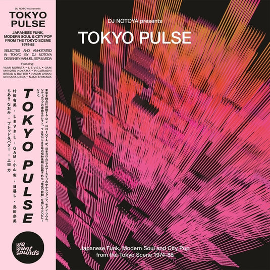 DJ Notoya - Tokyo Pulse: Japanese Funk, Modern And City Pop From The Tokyo Scene 1974-88 LP