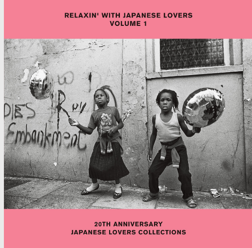 Various Artists - Relaxin` With Japanese Lovers Selections Volume 1 (20th Anniversary) LP