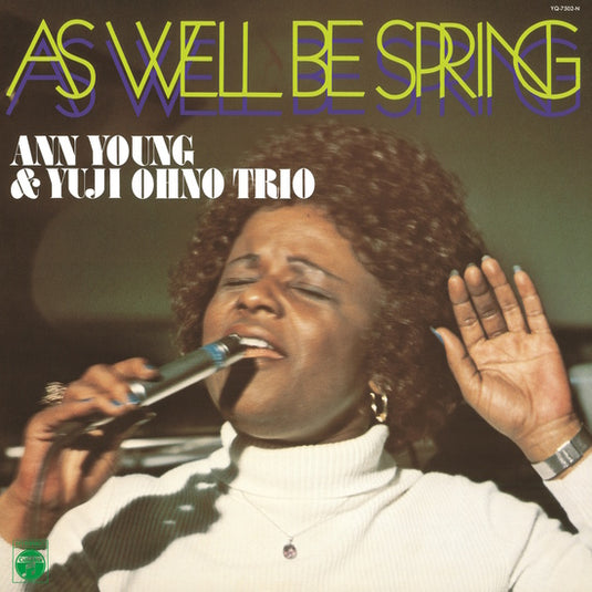 Ann Young & Yuji Ohno Trio - As Well Be Spring LP