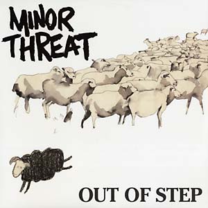 Minor Threat - Out of Step LP