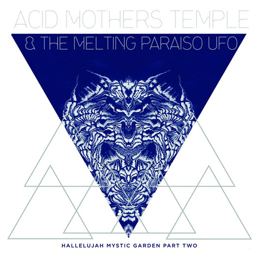 Acid Mothers Temple & The Melting Paraiso U.F.O. -  Hallelujah Mystic Garden Part Two LP