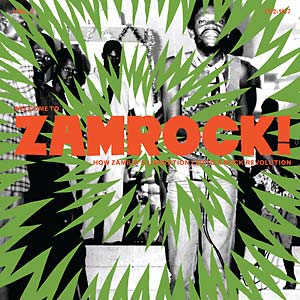 Various Artists - Welcome To Zamrock! Vol. 2: How Zambia's Liberation Led To A Rock Revolution 2LP