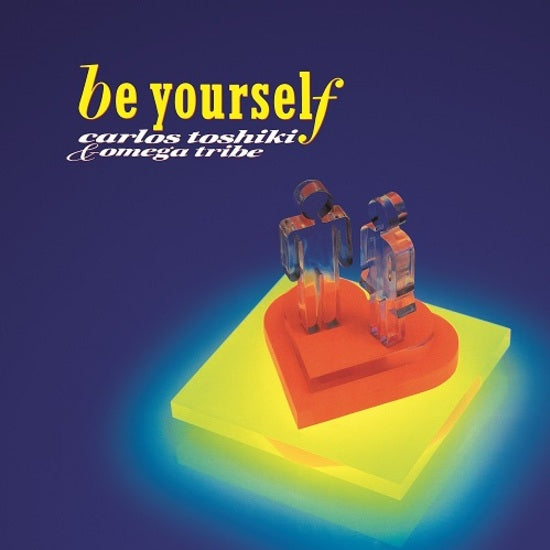 Carlos Toshiki & Omega Tribe - Be Yourself LP (2021 Repressing)