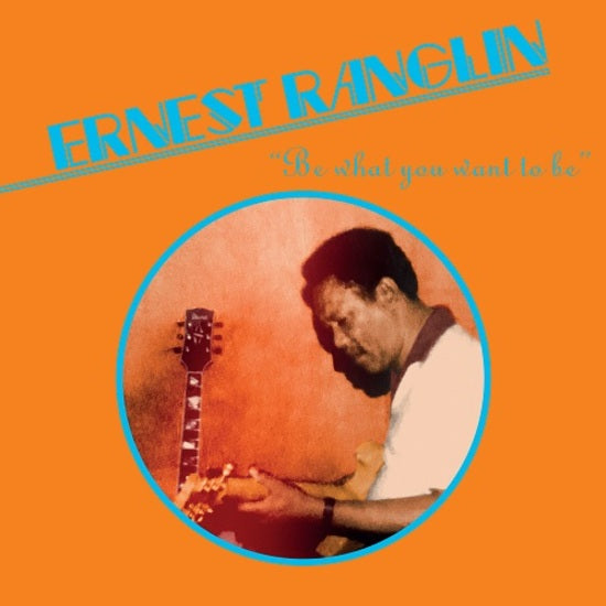 Ernest Ranglin - Be What You Want To Be LP