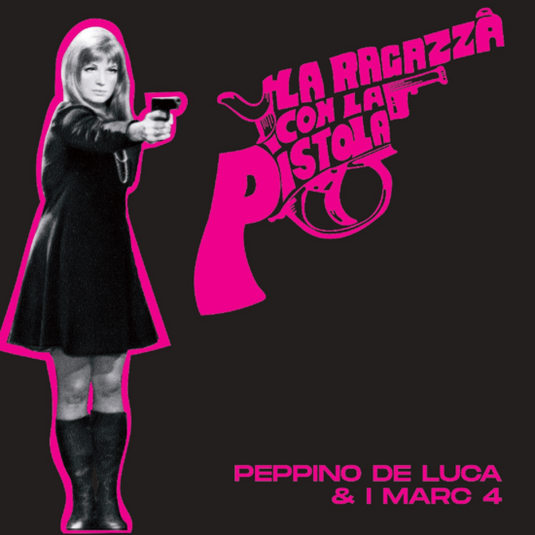 Peppino De Luca - La Ragazza Con La Pistola 7"