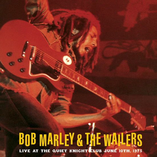 Bob Marley & The Wailers - Live at the Quiet Night Club June 10th, 1975 2LP